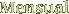 Mensual